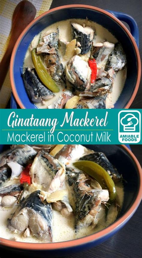 Ginataang Mackerel (Mackerel in Coconut Milk).